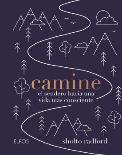 Produktbild: Camine : el sendero hacia una vida m&aacute;s consciente