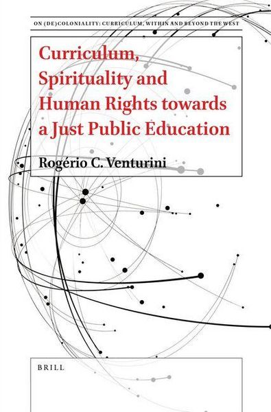 Produktbild: Curriculum, Spirituality and Human Rights Towards a Just Public Education