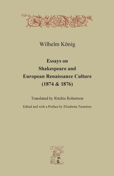 Produktbild: Essays on Shakespeare and European Renaissance Culture (1874 & 1876)