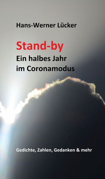 Produktbild: Stand-by Ein halbes Jahr im Coronamodus