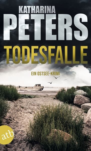 Todesfalle, Taschenbuch von Katharina Peters, Aufbau TB, 978-3-7466-4043-3