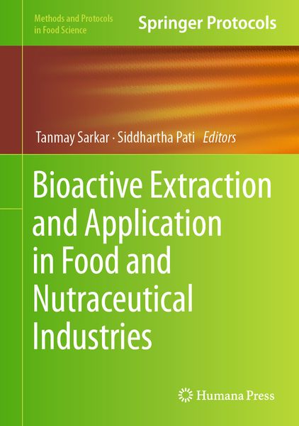Produktbild: Bioactive Extraction and Application in Food and Nutraceutical Industries