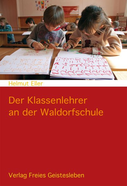 Produktbild: Der Klassenlehrer an der Waldorfschule