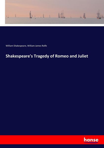 Produktbild: Shakespeare's Tragedy of Romeo and Juliet