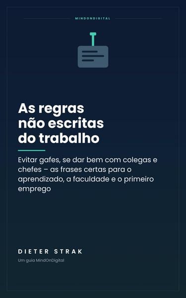Produktbild: As regras n&atilde;o escritas do trabalho