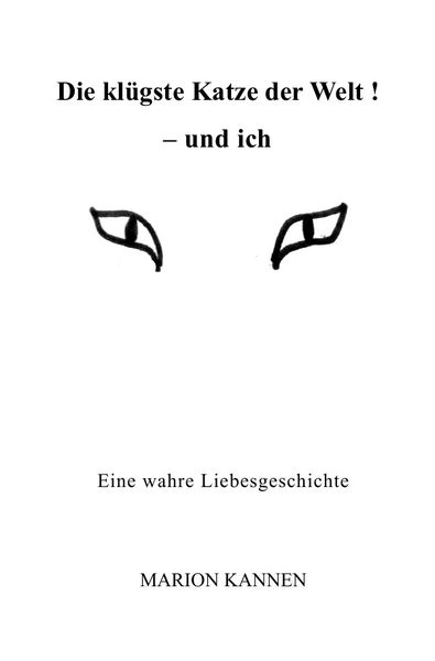 Produktbild: FREEdrichshagener KleeBLATT / Die kl&uuml;gste Katze der Welt ! - und ich
