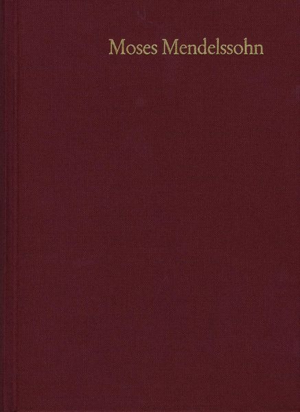 Produktbild: Moses Mendelssohn: Gesammelte Schriften. Jubil&auml;umsausgabe / Band 10,1: Schriften zum Judentum IV