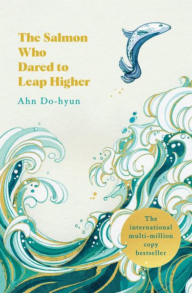 Produktbild: The Salmon Who Dared to Leap Higher