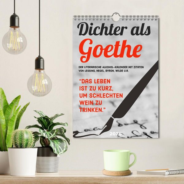 Produktbild: Dichter als Goethe - Der literarische Alkohol-Kalender (Wandkalender 2026 DIN A4 hoch), CALVENDO Monatskalender