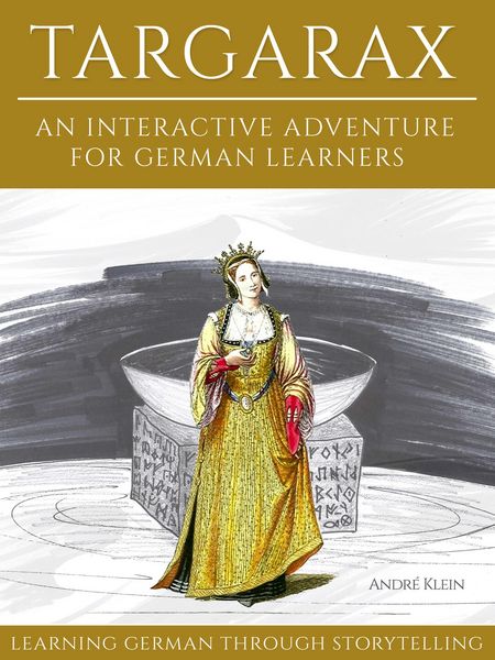 Produktbild: Learning German Through Storytelling: Targarax