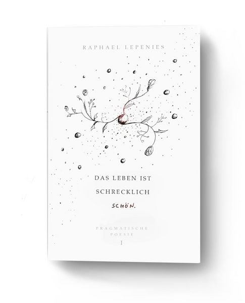 Produktbild: Das Leben ist schrecklich sch&ouml;n