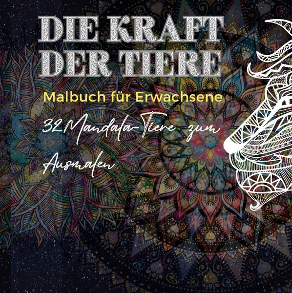 Produktbild: Mandala Malbuch f&uuml;r Erwachsene: Die Kraft der Tiere