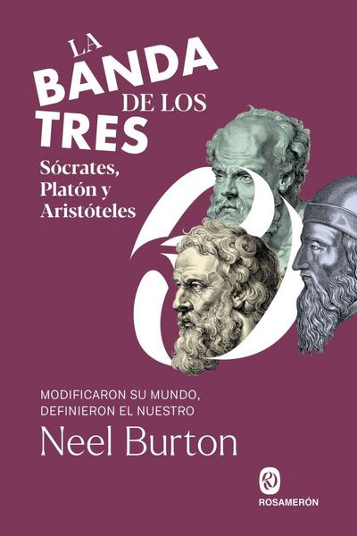 Produktbild: La banda de los tres. S&oacute;crates, Plat&oacute;n y Arist&oacute;teles