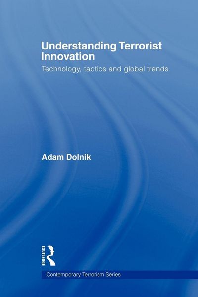 Produktbild: Understanding Terrorist Innovation