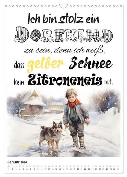 Produktbild: Dorfkinder und stolz darauf (Wandkalender 2026 DIN A3 hoch), CALVENDO Monatskalender