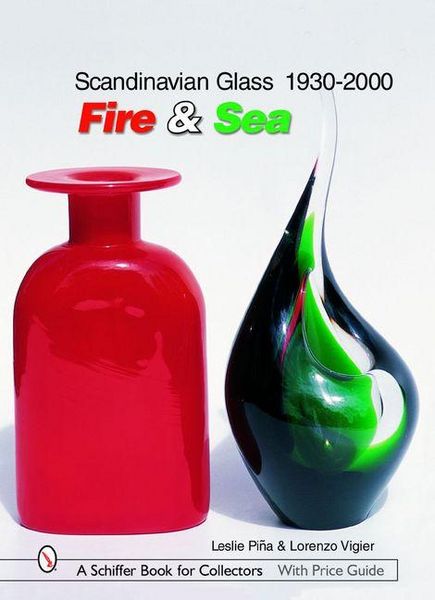 Produktbild: Scandinavian Glass 1930-2000: Fire & Sea