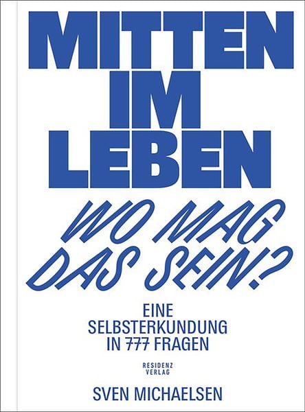 Produktbild: Mitten im Leben - wo mag das sein?