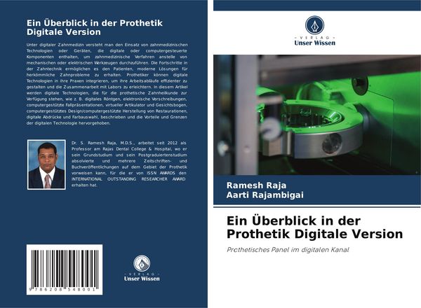 Ein Überblick in der Prothetik Digitale Version, Taschenbuch von Ramesh RAJA , Aarti Rajambigai, Verlag Unser Wissen, 9786208548001