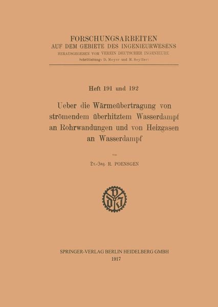 Produktbild: Ueber die W&auml;rme&uuml;bertragung von str&ouml;mendem &uuml;berhitztem Wasserdampf an Rohrwandungen und von Heizgasen an Wasserdampf