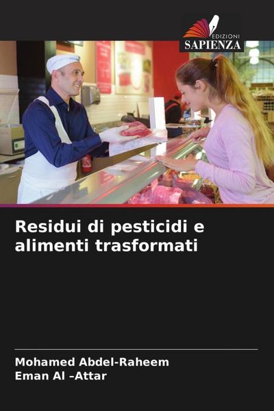 Produktbild: Residui di pesticidi e alimenti trasformati