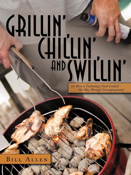 Produktbild: Grillin', Chillin', and Swillin'