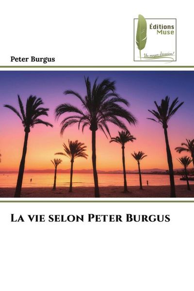 Produktbild: La vie selon Peter Burgus