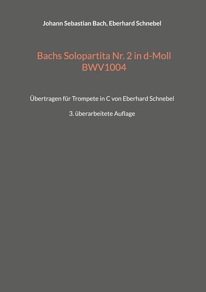Produktbild: Bachs Solopartita Nr. 2 in d-Moll BWV1004