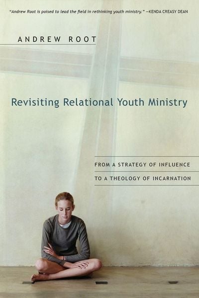 Produktbild: Revisiting Relational Youth Ministry