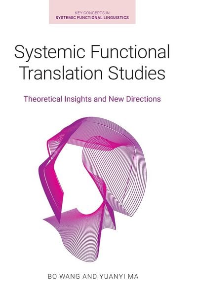 Produktbild: Wang, B: Systemic Functional Translation Studies