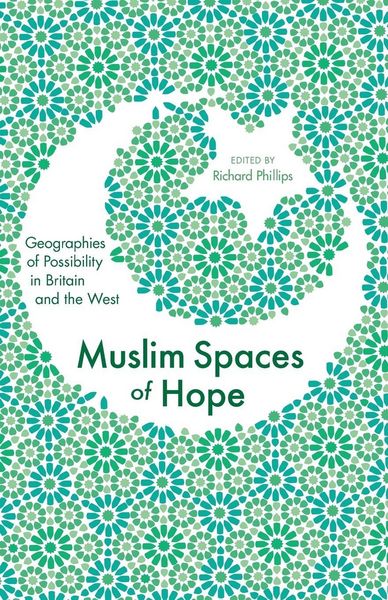 Produktbild: Muslim Spaces of Hope