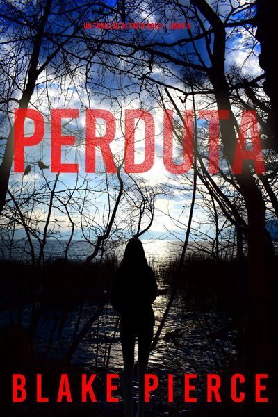 Produktbild: Perduta (Un Thriller di Faith Bold - Libro 6)