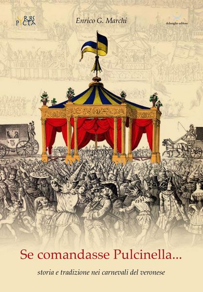 Produktbild: Se comandasse Pulcinella. Storia e tradizione nei carnevali del veronese