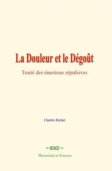 Produktbild: La Douleur et le D&eacute;go&ucirc;t