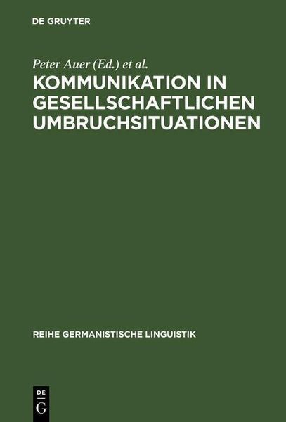 Produktbild: Kommunikation in gesellschaftlichen Umbruchsituationen
