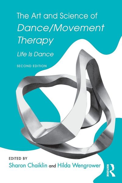 Produktbild: The Art and Science of Dance/Movement Therapy