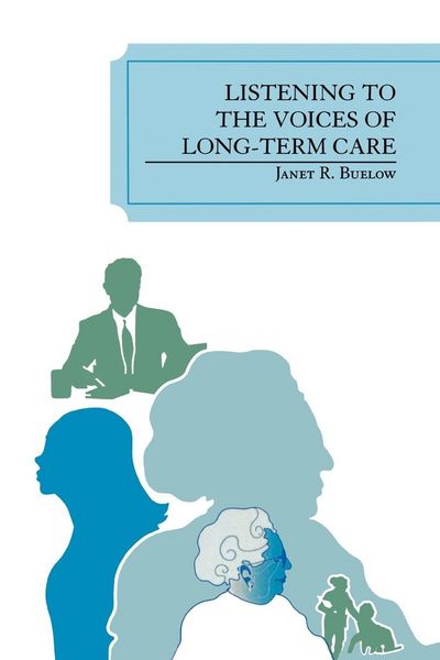 Produktbild: Listening to the Voices of Long-Term Care