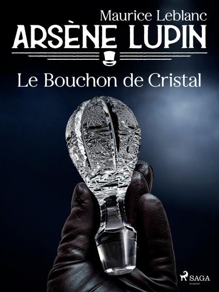Produktbild: Ars&egrave;ne Lupin -- Le Bouchon de Cristal