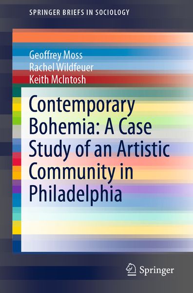 Produktbild: Contemporary Bohemia: A Case Study of an Artistic Community in Philadelphia