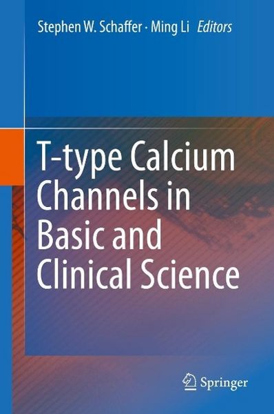 Produktbild: T-type Calcium Channels in Basic and Clinical Science