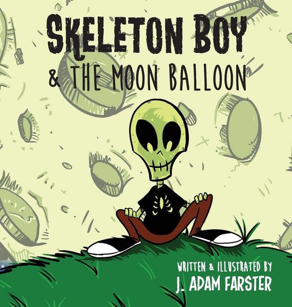 Produktbild: Skeleton Boy and The Moon Balloon