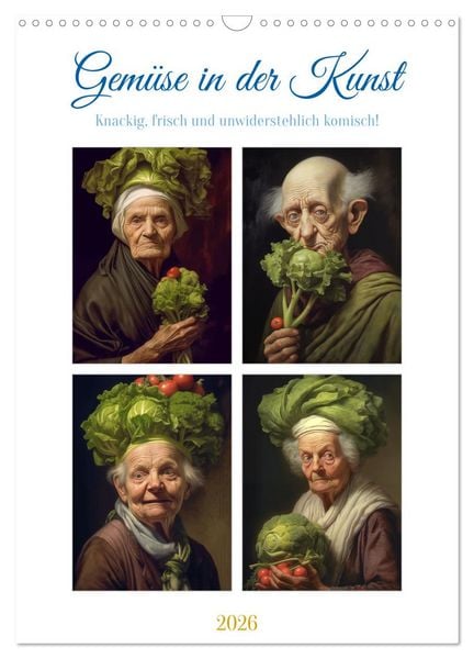 Produktbild: Gem&uuml;se in der Kunst (Wandkalender 2026 DIN A3 hoch), CALVENDO Monatskalender
