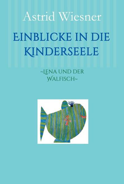Produktbild: Einblicke in die Kinderseele