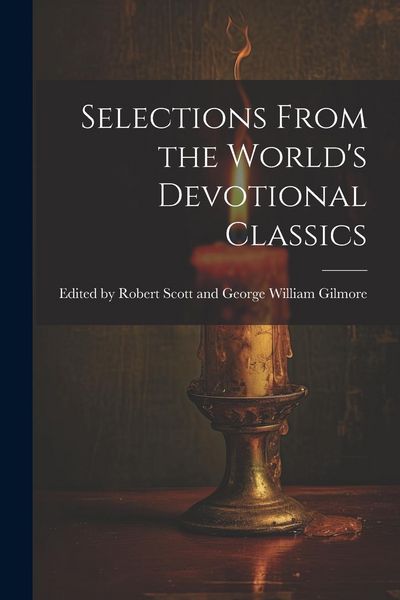 Produktbild: Selections From the World's Devotional Classics
