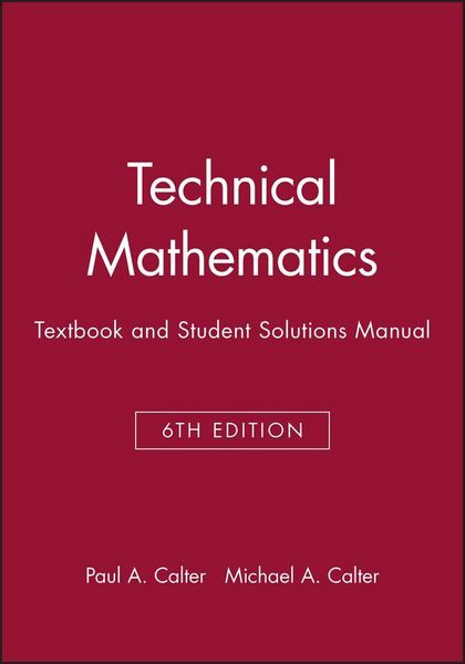 Produktbild: Technical Mathematics, Textbook and Student Solutions Manual