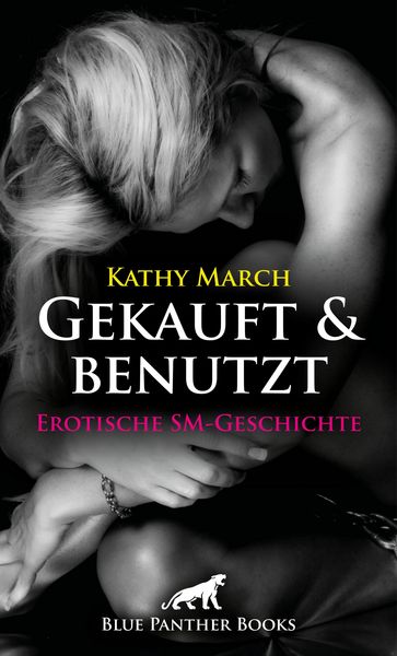 Produktbild: Gekauft & benutzt! Erotische SM-Geschichte