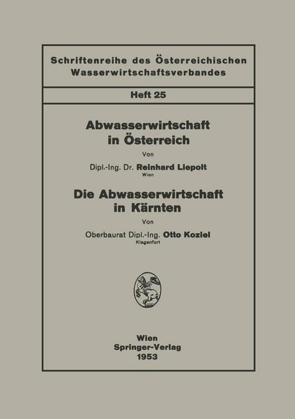 Produktbild: Abwasserwirtschaft in &Ouml;sterreich. Die Abwasserwirtschaft in K&auml;rnten