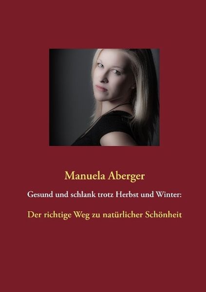 Produktbild: Gesund und schlank trotz Herbst und Winter: