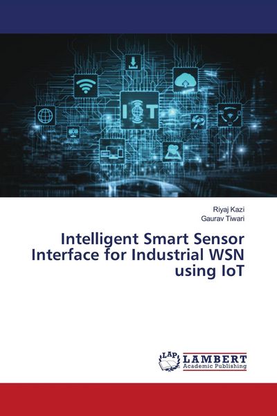 Produktbild: Intelligent Smart Sensor Interface for Industrial WSN using IoT