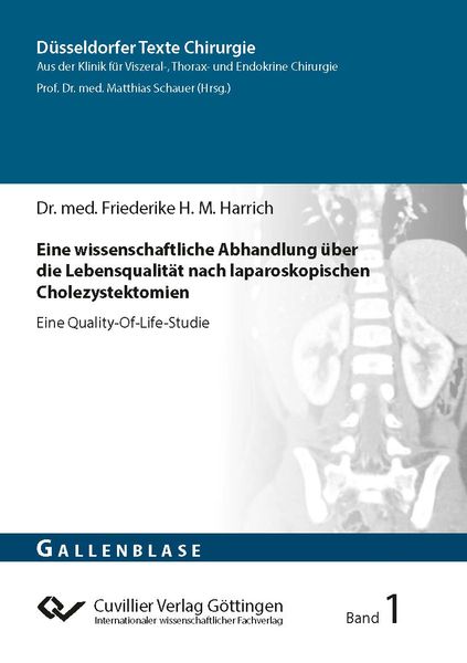 Produktbild: Eine wissenschaftliche Abhandlung &uuml;ber die Lebensqualit&auml;t nach laparoskopischen Cholezystektomien