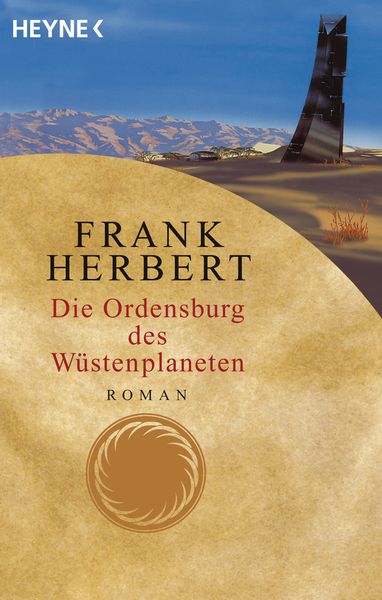 Cover of the book Die Ordensburg des Wüstenplaneten